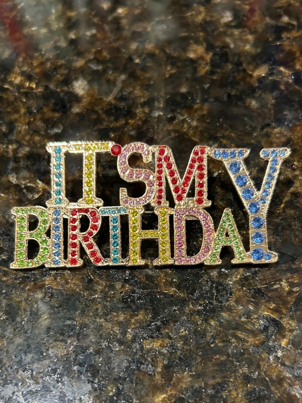 “It’s My Birthday” Multicolor Rhinestone Pin